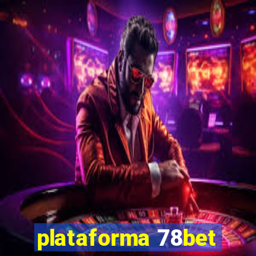 plataforma 78bet